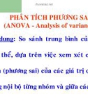 Bài giảng Lý thuyết thống kê: Phân tích phương sai (ANOVA - Analysis of variance)