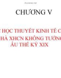 Bài giảng Lịch sử các học thuyết kinh tế: Chương 5 - TS. Nguyễn Tấn Phát