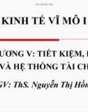 Bài giảng Kinh tế vĩ mô 1: Chương 5 - ThS. Nguyễn Thị Hồng