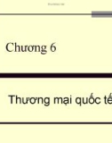 Bài giảng Kinh tế vĩ mô Chương 6- Thương mại quốc tế