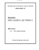 BÀI GIẢNG ĐIỀU KHIỂN LẬP TRÌNH 1 - CHƯƠNG 1 MỞ ĐẦU