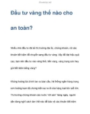 Đầu tư vàng thế nào cho an toàn?