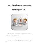 Tật xấu nhất trong phong cách bán hàng của VN