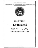 Giáo trình Kỹ thuật số (Nghề: Điện công nghiệp) - Trường TCN Kỹ thuật công nghệ Hùng Vương