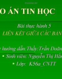 Bài thực hành 5 LIÊN KẾT GIỮA CÁC BẢNG