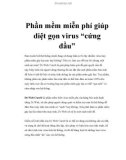 Phần mềm miễn phí giúp diệt gọn virus “cứng đầu”