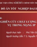 Nghiên cứu chất lượng dịch vụ trong mạng IP