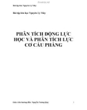 Bài tập lớn học Nguyên Lý Máy - Phân tích động lực học và phân tích lực cơ cấu phẳng