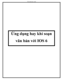 Ứng dụng hay khi soạn văn bản với IOS 6