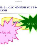 Bài giảng hệ điều hành : CÁC MÔ HÌNH XỬ LÝ ĐỒNG HÀNH part 1