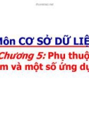 Bài giảng Cơ sở dữ liệu: Chương 5 - ThS. Hồ Đắc Quán