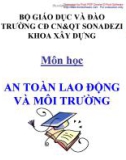 Bài giảng An toàn lao động và môi trường - Chương 4: Kỹ thuật an toàn điện, kỹ thuật an toàn hóa chất, kỹ thuật phòng và chữa cháy