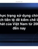 Tiểu luận: Thực trạng sử dụng chính sách tiền tệ để kiềm chế lạm phát của Việt Nam từ 2007 đến nay