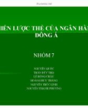 Tiểu luận: Chiến lược thẻ của ngân hàng Đông Á