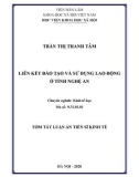 Tóm tắt luận án Tiến sĩ Kinh tế: Liên kết đào tạo và sử dụng lao động ở tỉnh Nghệ An