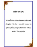 TIỂU LUẬN: Một số biện pháp nâng cao hiệu quả công tác Văn thư - Lưu trữ trong văn phòng Tổng công ty Sành sứ - Thuỷ tinh C ông nghiệp