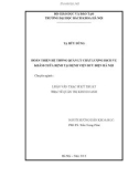 Luận văn Thạc sĩ Kỹ thuật: Hoàn thiện hệ thống quản lý chất lượng dịch vụ khám chữa bệnh tại bệnh viện Bưu điện Hà Nội