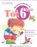 Khi tôi 6 tuổi - Mỗi em bé là một thiên tài (Phần 1)