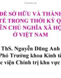 Vấn đề sở hữu và thành phần kinh tế trong thời kỳ quá độ lên chủ nghĩa xã hội ở Việt Nam