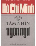 Tầm nhìn ngôn ngữ - Hồ Chí Minh: Phần 1