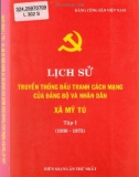 Ebook Lịch sử truyền thống đấu tranh cách mạng của Đảng bộ và nhân dân xã Mỹ Tú (1930-1975): Phần 1 (Tập 1)