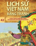 Tranh vẽ về lịch sử Việt Nam (Bộ mỏng): Tập 42 - Phân tranh Nam Bắc triều và đoạn kết nhà Mạc ở Cao Bằng