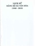 Ebook Lịch sử Đảng bộ xã Tân Hòa (1946-2010): Phần 1