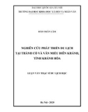 Luận văn Thạc sĩ Du lịch: Nghiên cứu phát triển du lịch tại Thành cổ và Văn miếu Diên Khánh, tỉnh Khánh Hòa