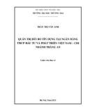 Luận văn Thạc sĩ Kinh tế: Quản trị rủi ro tín dụng tại Ngân hàng TMCP Đầu tư và Phát triển Việt Nam – Chi nhánh Tràng An