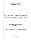 Tóm tắt Luận văn Thạc sĩ Quản trị kinh doanh: Quản trị rủi ro trong cho vay tiêu dùng tại Ngân hàng TMCP Đầu tư và Phát triển Việt Nam- Chi nhánh Bình Định