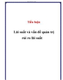 Bài tập nhóm: Lãi suất và vấn đề quản trị rủi ro lãi suất