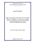 Luận văn Thạc sĩ Tâm lý học: Nhu cầu tham vấn tâm lý của nhân viên văn phòng tại doanh nghiệp ở thành phố Hồ Chí Minh