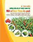 Sổ tay hướng dẫn kỹ thuật canh tác một số loại Rau ăn quả thích ứng với biến đổi khí hậu: Phần 2