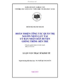 Luận văn Thạc sĩ Kinh tế: Hoàn thiện công tác quản trị nguồn nhân lực tại Uỷ ban nhân dân huyện Giồng Trôm- Bến Tre