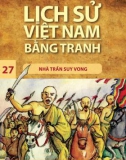 Tranh vẽ về lịch sử Việt Nam (Bộ mỏng): Tập 27 - Nhà Trần suy vong