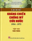 Tìm hiểu về Lịch sử kháng chiến chống Mỹ cứu nước 1954-1975 (Tập 8: Toàn thắng): Phần 1