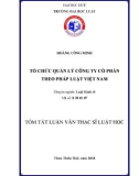 Tóm tắt Luận văn thạc sĩ Luật học: Tổ chức quản lý công ty cổ phần theo pháp luật Việt Nam