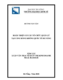 Tóm tắt luận văn Thạc sĩ: Hoàn thiện cơ cấu tổ chức quản lý tại Cảng hàng không quốc tế Đà Nẵng