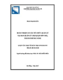 Luận văn Thạc sĩ Quản trị kinh doanh: Hoàn thiện cơ cấu tổ chức quản lý tại Ban Quản lý Chợ quận Sơn Trà, thành phố Đà Nẵng