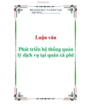 Luận văn: Phát triển hệ thống quản lý dịch vụ tại quán cà phê