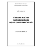 Luận án Tiến sĩ Kinh tế: Tổ chức công tác kế toán tại các viện nghiên cứu thuộc các tập đoàn kinh tế nhà nước