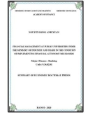 Summary of Economic Doctoral thesis: Financial management at public universities under the ministry of industry and trade in the condition of implementing financial autonomy mechanism