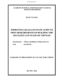 Summary of philosophy of law doctor’s thesic: Improving legals on state audit to meet requirements on building the socialist law state of Vietnam