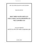 Luận án Tiến sĩ Chủ nghĩa xã hội khoa học: Phát triển nguồn nhân lực chất lượng cao ngành đường sắt Việt Nam hiện nay