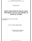 Luận văn Thạc sĩ Địa lý học: Phân tích kinh tế trang trại tỉnh Đồng Nai từ góc độ địa lí kinh tế - xã hội