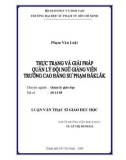 Luận văn Thạc sĩ Giáo dục học: Thực trạng và giải pháp quản lý đội ngũ giảng viên Trường Cao đẳng Sư phạm Đăk Lăk