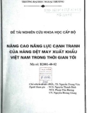 Luận văn: Nâng cao năng lực cạnh tranh của hàng dệt may xuất khẩu Việt Nam trong thời gian tới