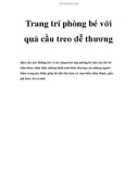 Trang trí phòng bé với quả cầu treo dễ thương