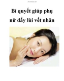 Bí quyết giúp phụ nữ đẩy lùi vết nhăn