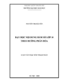 Luận văn Thạc sĩ Sư phạm Toán: Dạy học nội dung hàm số lớp 10 theo hướng phân hóa